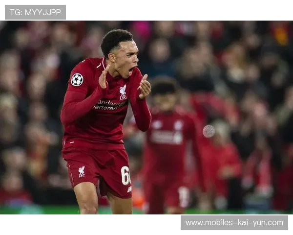 阿诺德：与利物浦重逢仿佛是命中注定，若进球我不会庆祝，阿诺德利物浦母亲照片