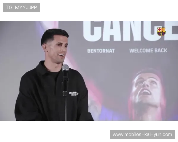 巴萨在左侧制造连接，坎塞洛的自由移动成关键点